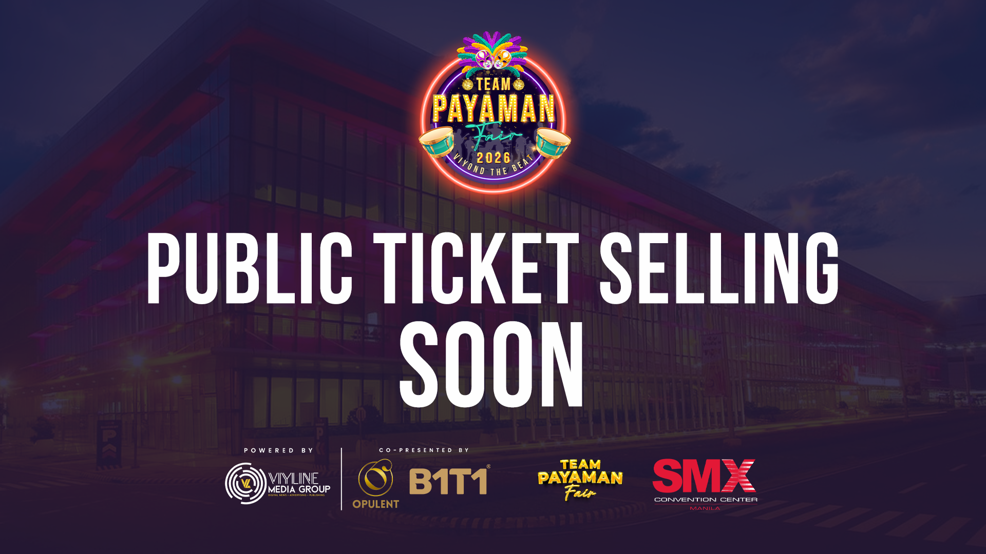Team Payaman Fair 2026 - Public ticket selling soon